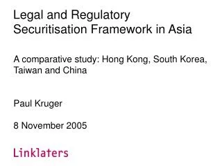 Legal and Regulatory Securitisation Framework in Asia