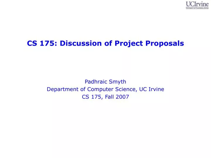 cs 175 discussion of project proposals