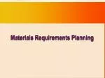 Materials Requirements Planning