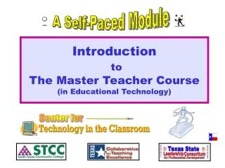 Introduction to The Master Teacher Course (in Educational Technology)