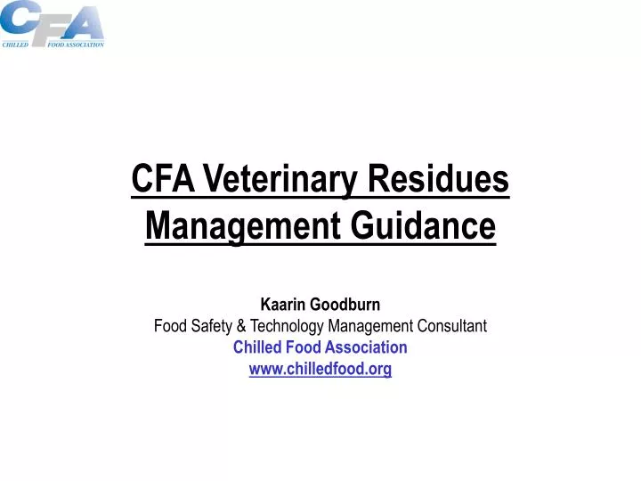 cfa veterinary residues management guidance