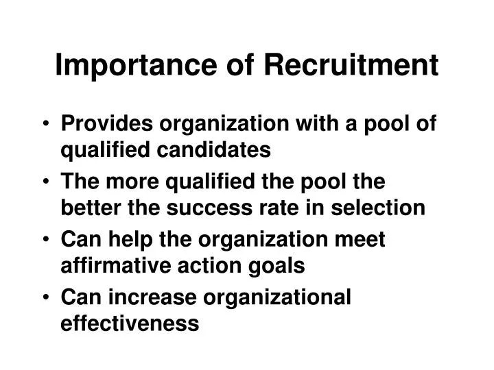 importance of recruitment