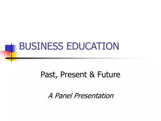 BUSINESS EDUCATION