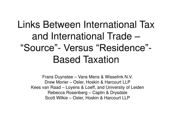 links between international tax and international trade source versus residence based taxation