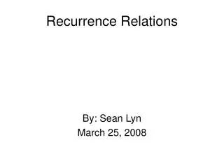 Recurrence Relations