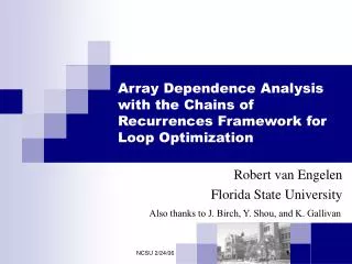 Array Dependence Analysis with the Chains of Recurrences Framework for Loop Optimization