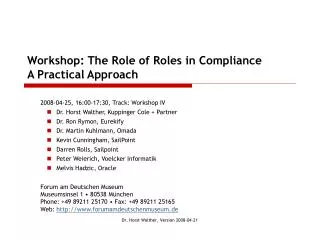 Workshop: The Role of Roles in Compliance A Practical Approach