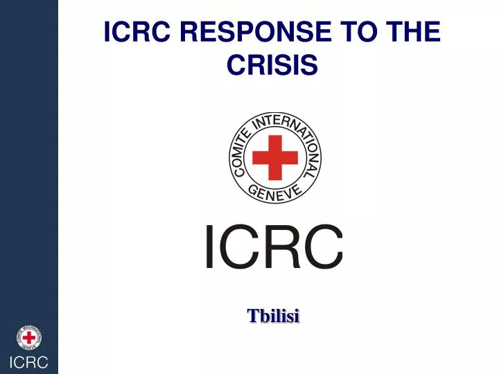 icrc response to the crisis