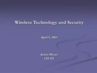 Wireless Technology and Security