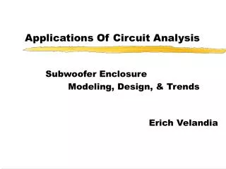 Applications Of Circuit Analysis