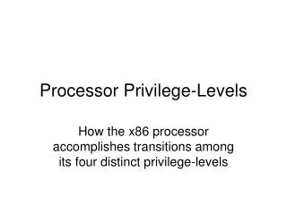 Processor Privilege-Levels
