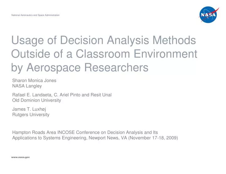 usage of decision analysis methods outside of a classroom environment by aerospace researchers