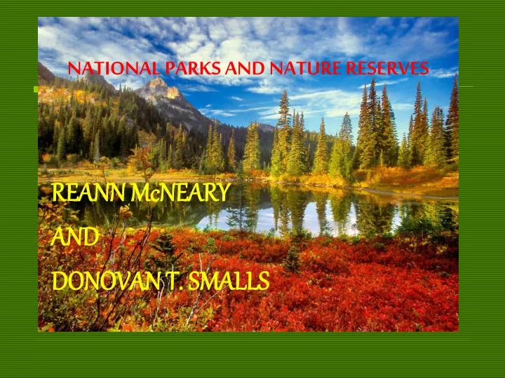 national parks and nature reserves