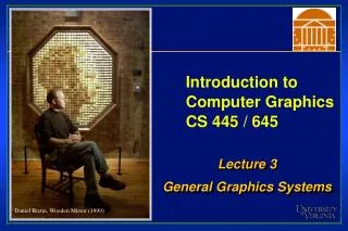 Introduction to Computer Graphics CS 445 / 645