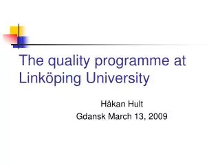 The quality programme at Linköping University