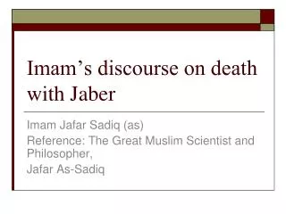 Imam’s discourse on death with Jaber