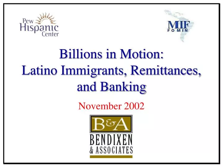 billions in motion latino immigrants remittances and banking