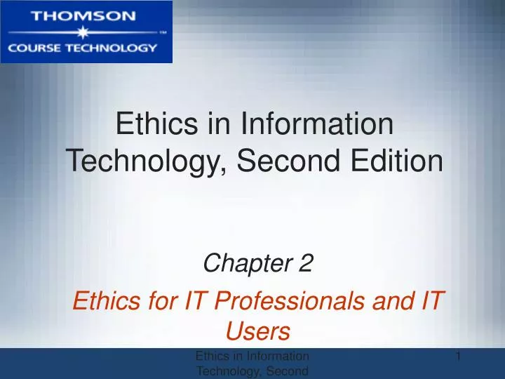 chapter 2 ethics for it professionals and it users