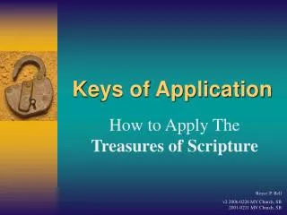 Keys of Application