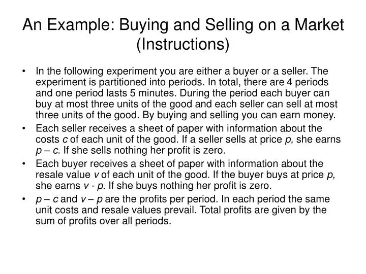 an example buying and selling on a market instructions