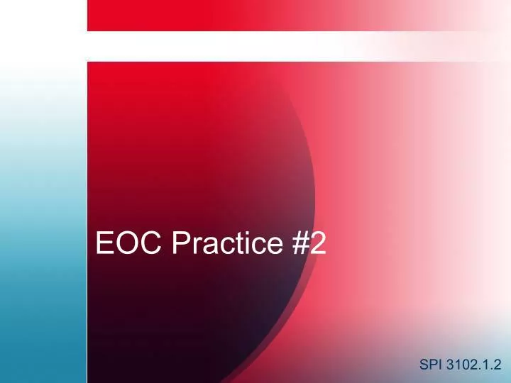 eoc practice 2