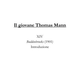 Il giovane Thomas Mann