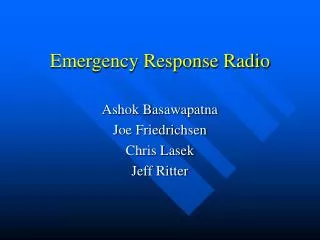 Emergency Response Radio