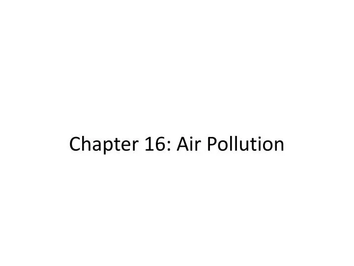chapter 16 air pollution