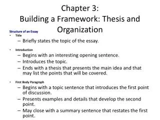 Chapter 3: Building a Framework: Thesis and Organization