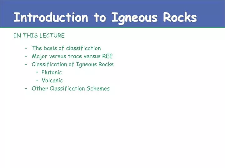 introduction to igneous rocks