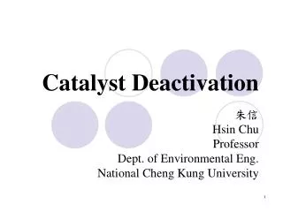 Catalyst Deactivation