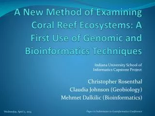 A New Method of Examining Coral Reef Ecosystems: A First Use of Genomic and Bioinformatics Techniques
