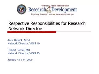 Respective Responsibilities for Research Network Directors