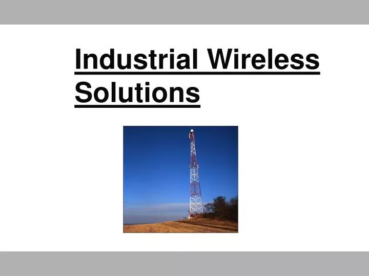 industrial wireless solutions