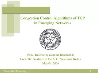 Congestion Control Algorithms of TCP in Emerging Networks