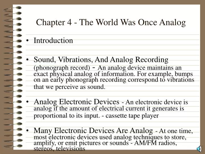chapter 4 the world was once analog