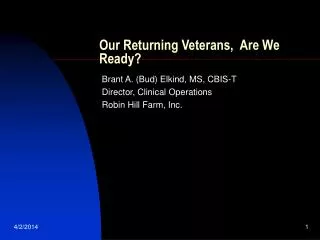 Our Returning Veterans, Are We Ready?