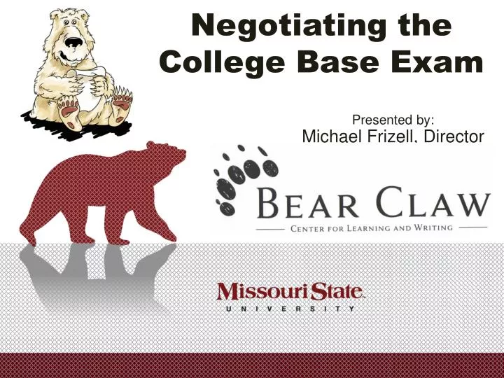 negotiating the college base exam