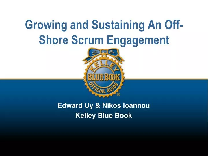 growing and sustaining an off shore scrum engagement