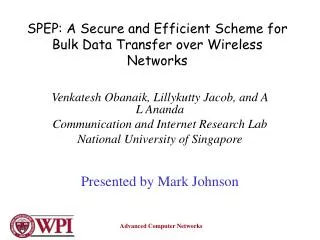 SPEP: A Secure and Efficient Scheme for Bulk Data Transfer over Wireless Networks