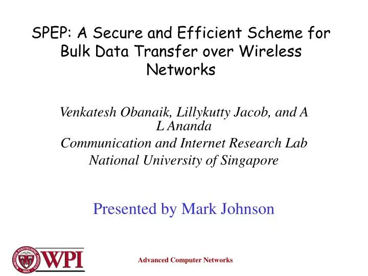 spep a secure and efficient scheme for bulk data transfer over wireless networks