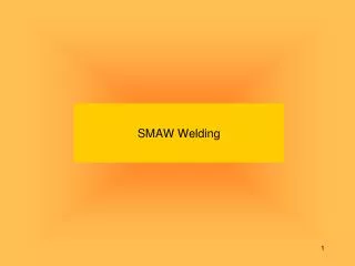 SMAW Welding
