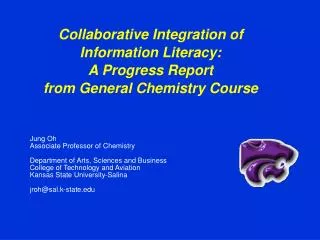 Collaborative Integration of Information Literacy: A Progress Report from General Chemistry Course