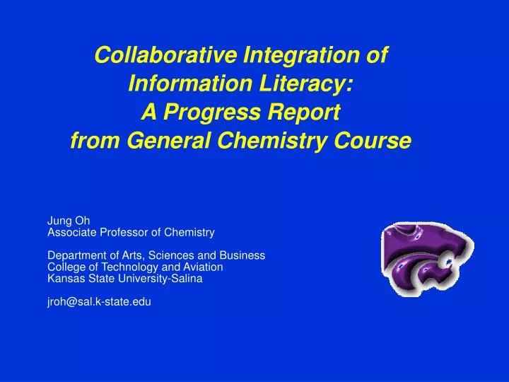 collaborative integration of information literacy a progress report from general chemistry course