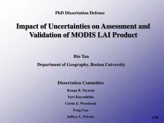 Impact of Uncertainties on Assessment and Validation of MODIS LAI Product