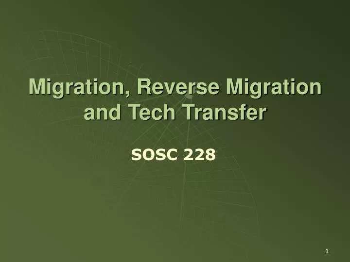 migration reverse migration and tech transfer