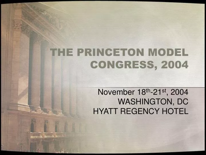 the princeton model congress 2004