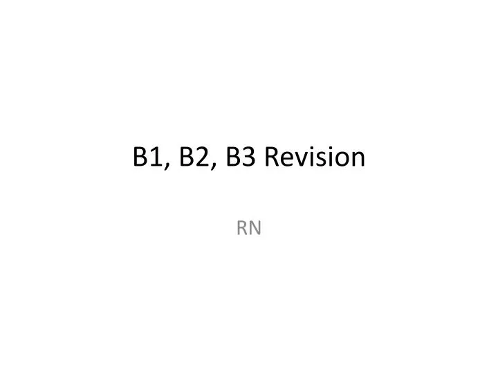 b1 b2 b3 revision