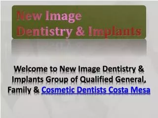 Costa Mesa Cosmetic Dentist