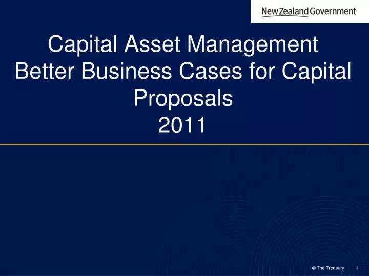 capital asset management better business cases for capital proposals 2011